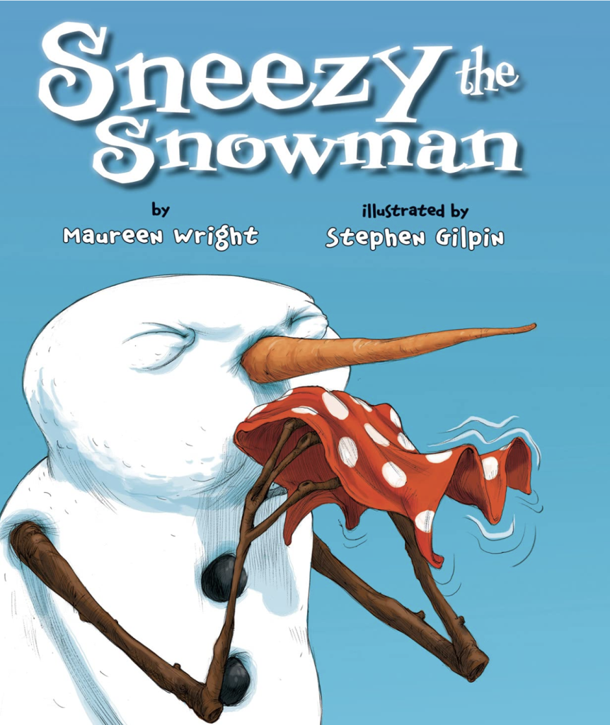 Sneezy the Snowman | Books for Elementary Etudents